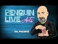 Sal Piacente Penguin Live Act