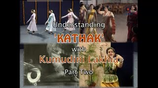 D_12.2E_Understanding Kathak with Kumudini Lakhia - Part 2