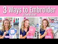 How to Embroider a Sweatshirt 3 Different Ways: using fast frames, mighty hoops and embroidery hoops