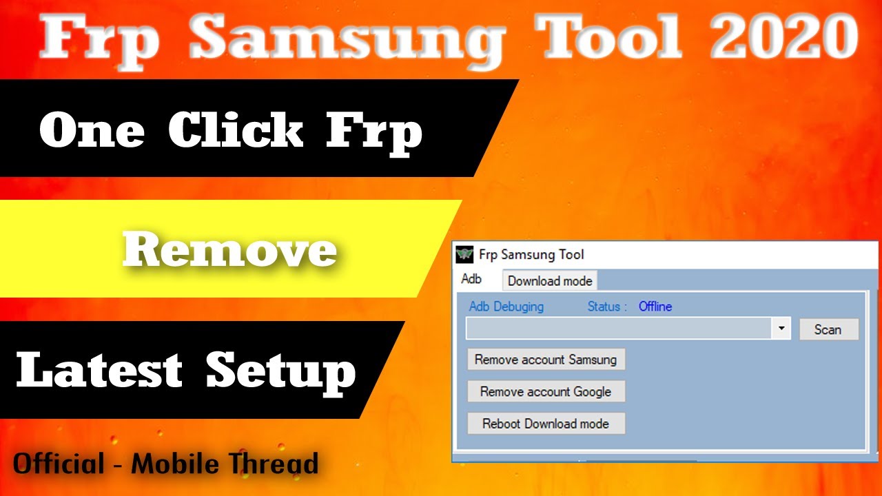 Samsung Frp Bypass Tool | Frp Tool Pro | Download Mode Or ADB Mode ...