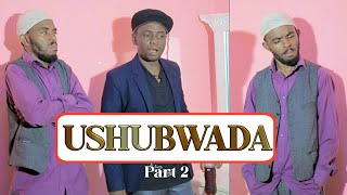 USHUBWADA - PART 2 | STARRING CHUMVINYINGI, MAMBWENDE \u0026 BI. KAUYE