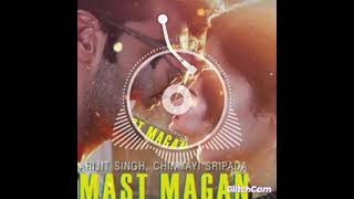 MAST MAGAN SONG (movie:2 STATES,)