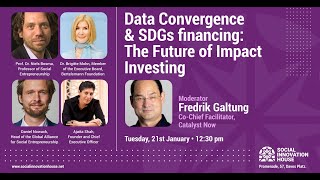 Data Convergence \u0026 SDGs financing: The Future of Impact Investing