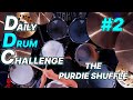 Daily Drum Challenge no.2 - The Purdie Shuffle | That Swedish Drummer