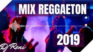 MIX REGGAETON 2019 - Dj Reni(Otro trago, Soltera, Ramayama, Me gusta, No lo trat