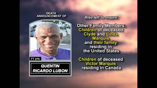 Quentin Ricardo Lubon ~ Long Obituary