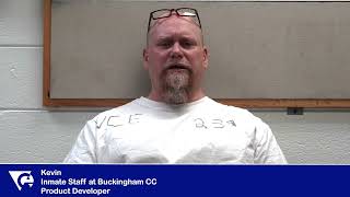 Kevin - Staff Stories, Buckingham Correctional Center - Product Development