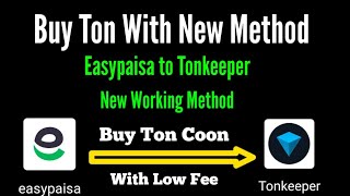 How to buy TON coin in Pakistan / ton coin kaise buy kare / tonkeeper ton deposit