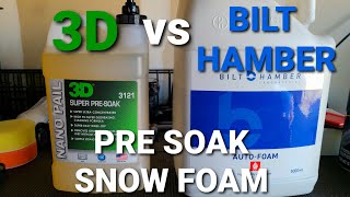 [VS] 3D Super Pre Soak vs Bilt Hamber Auto Foam