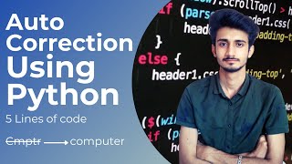 AutoCorrect Using Python | PULKIT.PY