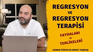 Regresyon | Regresyon Terapisi | Regresyon Terapisi Faydaları ve Tehlikeleri