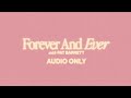 Forever And Ever (feat @PatBarrettMusic) [Audio Only] - Lakewood Music