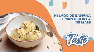 COPY TASTE | HELADO DE BANANA Y MANTEQUILLA DE MANI