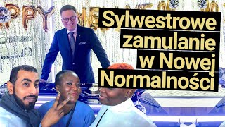 Sylwestrowe zamulanie w Nowej Normalności!