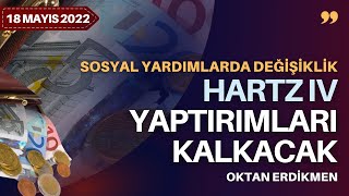 Almanya'da sosyal yardımlarda değişiklik - 18 Mayıs 2022 Oktan Erdikmen