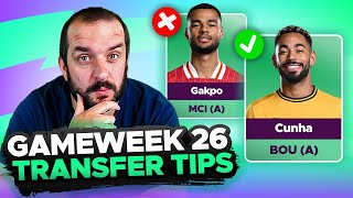 GAKPO REPLACEMENTS ✅ | FPL TRANSFER TIPS GAMEWEEK 26 | Fantasy Premier League Tips 2024/25