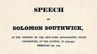 Speech of Solomon Southwick - Captain William Morgan