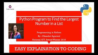 Finding out largest element using Python | sort() in Python | Using for loop to find largest element