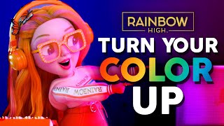 Turn Your Color Up! 🌈  |  Lyric Music  | Rainbow High