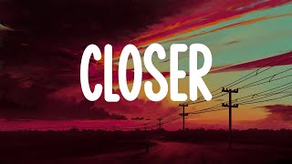 Closer - The Chainsmokers (Lyrics) James Arthur ft. Anne-Marie, Ed Sheeran,...