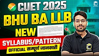 CUET BHU BA LLB 2025 New Syllabus | Eligibility Criteria | CUET BA LLB New Exam Pattern