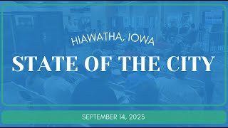 2023 Hiawatha State of the City