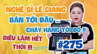 Nghệ sĩ LÊ GIANG cạnh tranh cùng Lê Dương Bảo Lâm, xâm chiếm thị trường livestream | #275