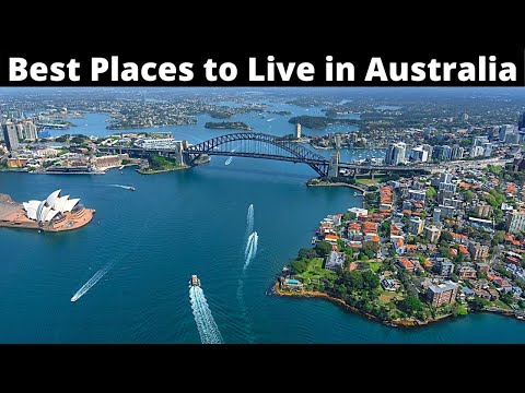 Which part of Australia is the best to live?