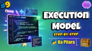 How Python Executes Code 🔥 | Step-by-Step Flow Explained Simply! #9 || Python ka Pitara || DeathCode
