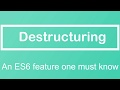 JavaScript Tutorial | What is Destructuring in ES6?