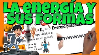 🔌 QUÉ es la ENERGÍA y las FORMAS de ENERGÍA