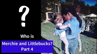 Who is Merchie and Littlebucks? Part 4 (Sunday 4 June 2023 video)