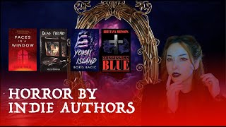 Horror Books by Indie Authors - Supernatural, Gothic, Body Horror - Episode 1