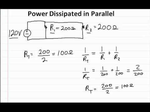 Power Dissipated in Parallel Power Dissipated in Parallel