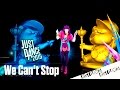 Just Dance 2015 We Can T Stop