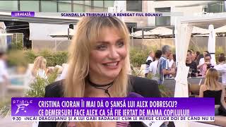 Cristina Cioran, pregătită să îi mai dea o șansă lui Alex Dobrescu?