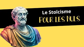 🔥 STOÏCISME POUR LES NULS 🏛️ - MAÎTRISEZ VOS ÉMOTIONS \u0026 TRANSFORMEZ VOTRE VIE ! 💪🧘‍♂️