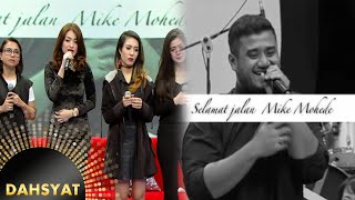 Tribute To Mike Mohede [DahSyat] [1 Agustus 2016]