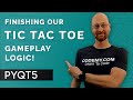 Tic Tac Toe Gameplay Logic - PyQt5 GUI Thursdays #32