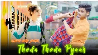 Thoda Thoda Pyaar | New love story | New Album Video | New Hindi Song | Cute boy jahir | Jahir