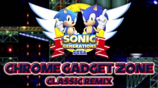 Chrome Gadget Classic - Sonic Generations Remix