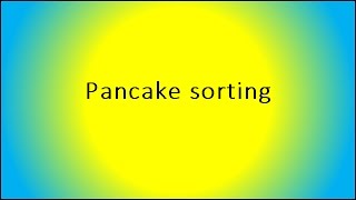 Pancake sorting