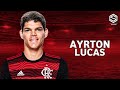 Ayrton Lucas ● Bem Vindo Ao Flamengo! - Best Skills, Goals & Assists | 2022