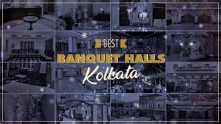 Best Banquet Halls in Kolkata