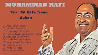 मोहम्मद रफ़ी के सर्वश्रेष्ट हिन्दी गाने   Mohammad Rafi Top 10 Hits  Old is Gold Mohammad Rafi so