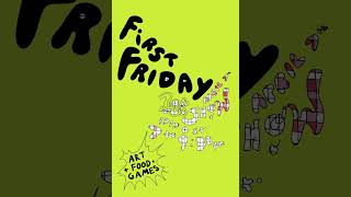 First Friday Flyer Timelapse