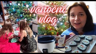 🎄Střípky z Vánoc \u0026 Štědrý den✨Zkoušíme nový rýžovar | Domácí sushi | VLOG