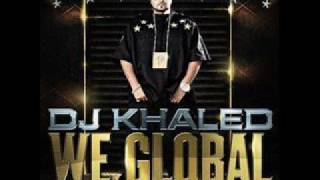 Dj Khaled - We Global - 1 - Standing on the mountain top