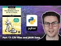 Automate the Boring Stuff with Python - Part 17: Working with CSV files and JSON data