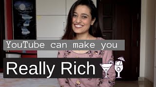 YouTube can make you really rich - you need to start a channel